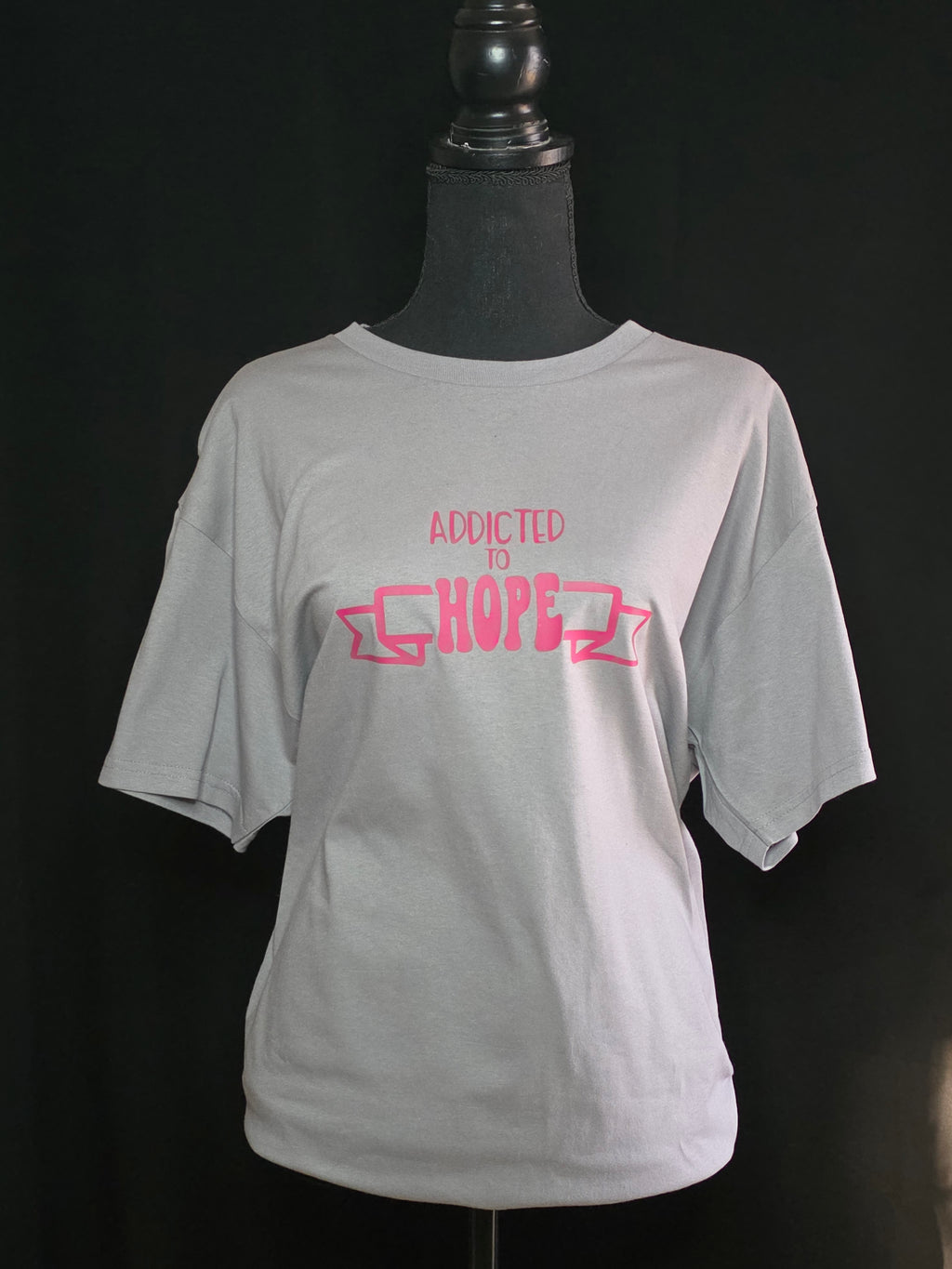 "Addicted to Hope" Uni-Sex Shirt